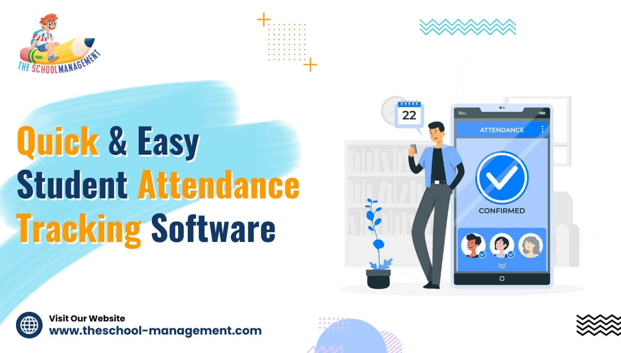 Quick & Easy Student Attendance Tracking Software