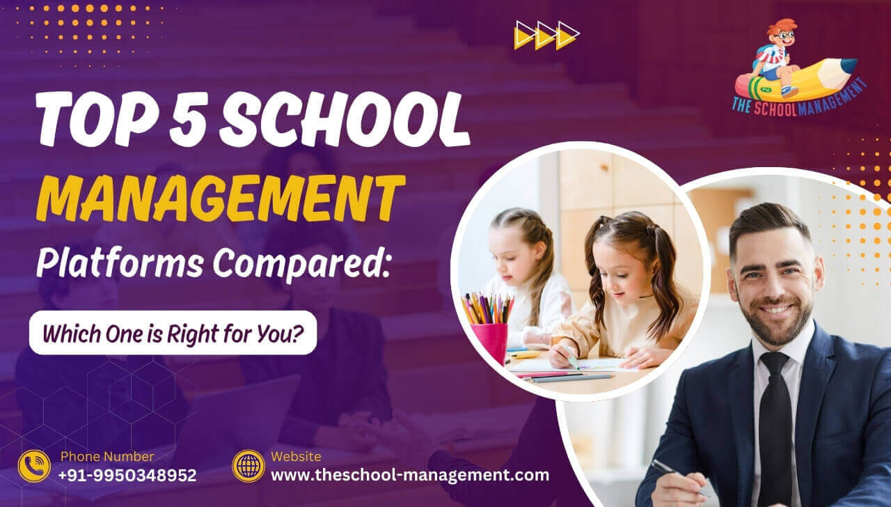 Top 5 School Management Platforms